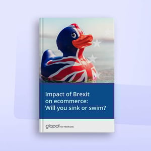 Glopal, Impact of Brexit on ecommerce: Will you sink or swim?, ebook
